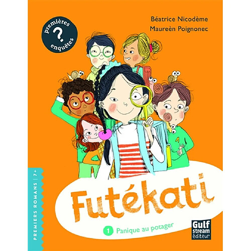 Futékati. Vol. 1. Panique au potager · Occasion