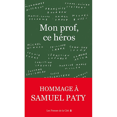 Mon prof, ce héros · Occasion