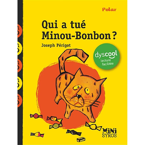 Qui a tué Minou-Bonbon ? · Occasion