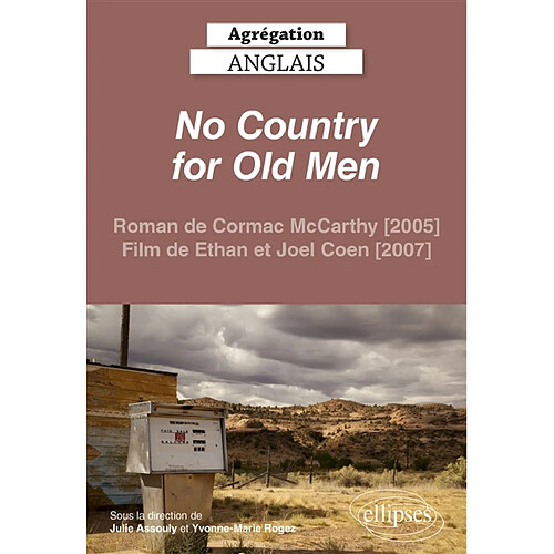 No country for old men : roman de Cormac McCarthy (2005), film de Ethan et Joel Coen (2007) · Occasion