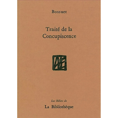 Traité de la concupiscence · Occasion