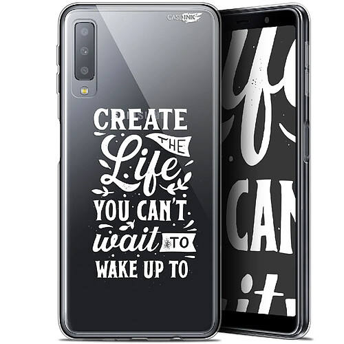 Caseink Coque arrière Samsung Galaxy A7 2018 (A750) (6 ) Gel HD [ Nouvelle Collection - Souple - Antichoc - Imprimé en France] Wake Up Your Life