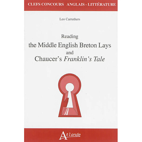 Reading the middle English Breton lays and Chaucer's Franklin's tale · Occasion