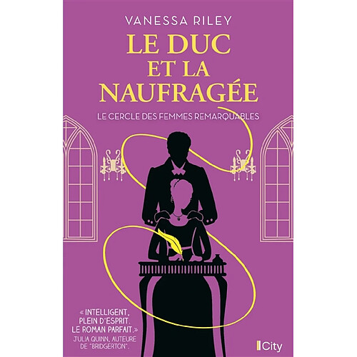 Le cercle des femmes remarquables. Le duc et la naufragée · Occasion