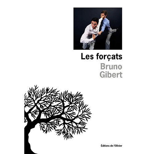 Les forçats · Occasion