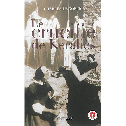 Le crucifié de Keraliès