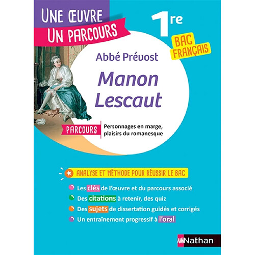 Abbé Prévost, Manon Lescaut : parcours personnages en marge, plaisirs du romanesque : 1re bac français · Occasion