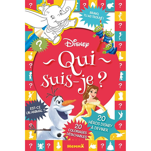 Disney : Qui suis-je ? : 20 héros Disney à deviner - 20 coloriages détachables