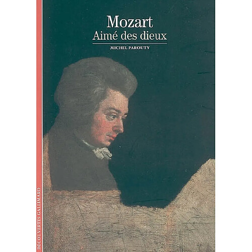 Mozart, aimé des dieux · Occasion