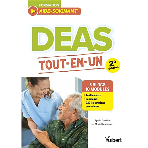 DEAS, formation aide-soignant : 5 blocs, 10 modules : tout-en-un