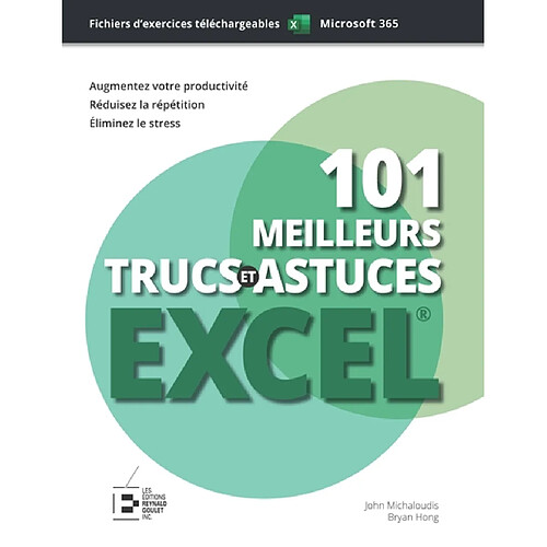 101 meilleurs trucs et astuces Excel