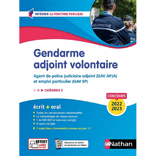 Gendarme adjoint volontaire : agent de police judiciaire adjoint (GAV APJA) et emploi particulier (GAV EP) : écrit + oral, catégorie C, concours 2022-2023 · Occasion