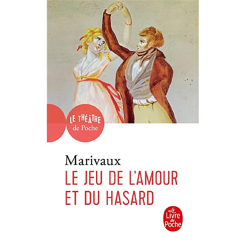 Le jeu de l'amour et du hasard : comédie, 1730 · Occasion