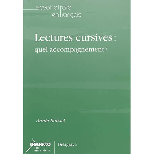 Lectures cursives : quel accompagnement ? · Occasion