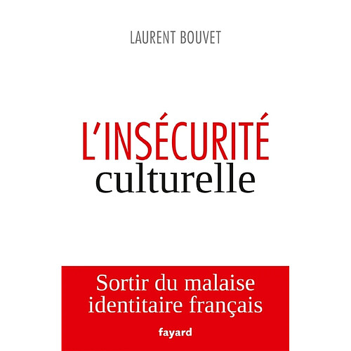 L'insécurité culturelle · Occasion