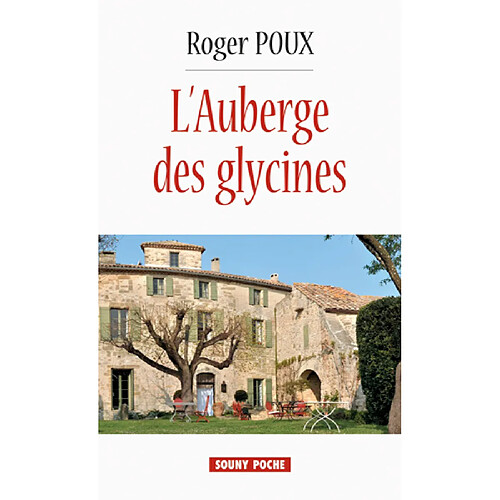 L'auberge des glycines · Occasion