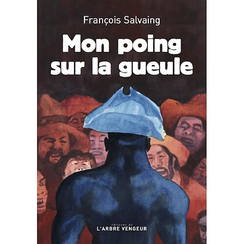 Mon poing sur la gueule · Occasion