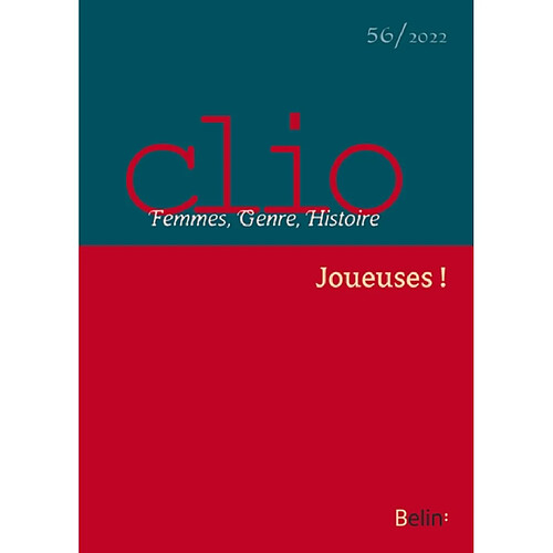 Clio : femmes, genre, histoire, n° 56. Joueuses ! · Occasion