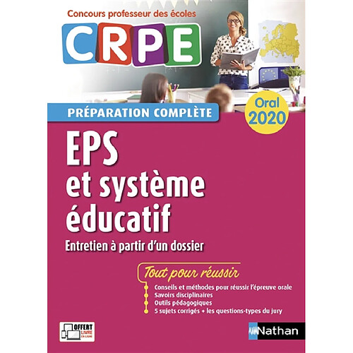 EPS et système éducatif : entretien à partir d'un dossier, oral 2020 : CRPE préparation complète · Occasion