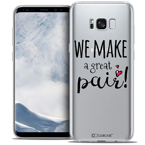 Caseink Coque Housse Etui Samsung Galaxy S8+/ Plus (G955) [Crystal Gel HD Collection Love Saint Valentin Design We Make Great Pair - Souple - Ultra Fin - Imprimé en France]