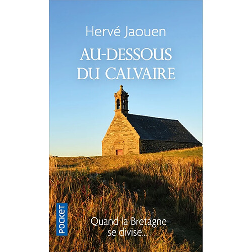 Au-dessous du calvaire · Occasion