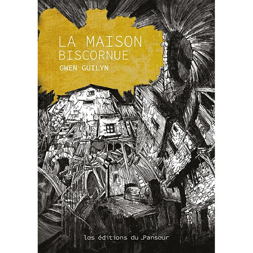 La maison biscornue