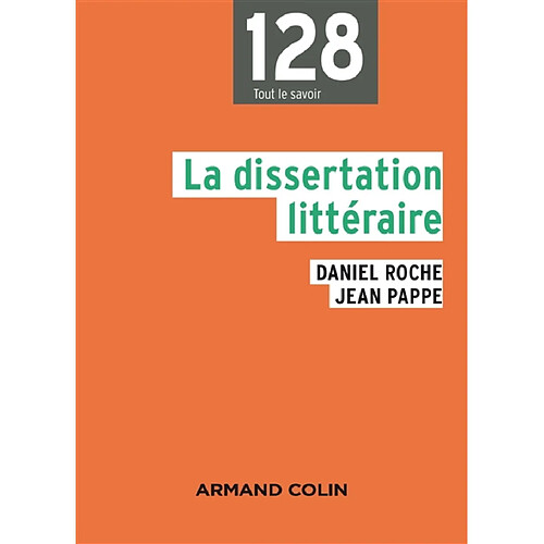 La dissertation littéraire · Occasion