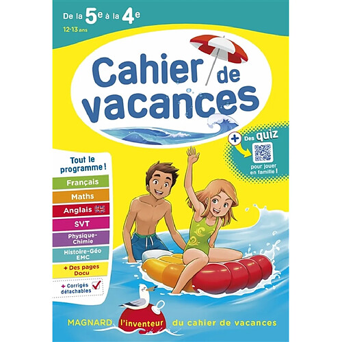 Cahier de vacances de la 5e à la 4e, 12-13 ans : tout le programme !