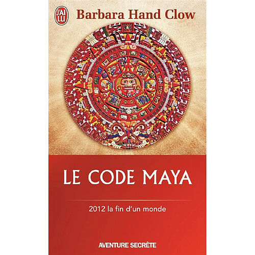 Le code maya : 2012, la fin d'un monde · Occasion