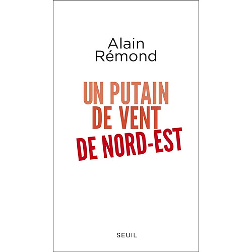 Un putain de vent de nord-est · Occasion