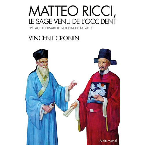 Matteo Ricci, le sage venu de l'Occident · Occasion