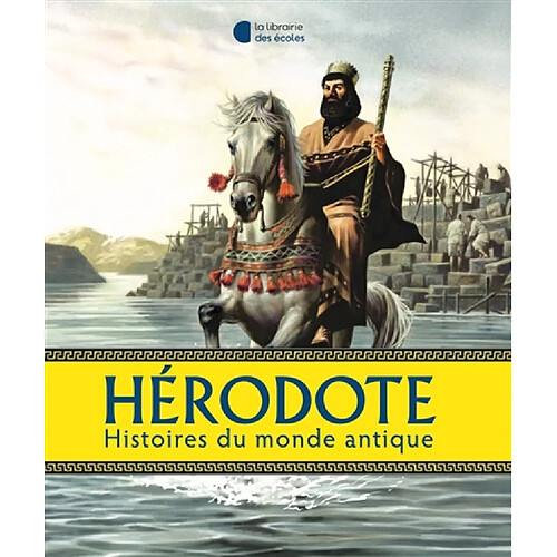 Hérodote : histoires du monde antique · Occasion