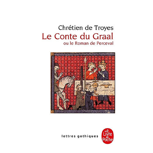 Le conte du Graal ou Le roman de Perceval · Occasion