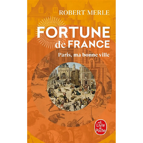 Fortune de France. Vol. 3. Paris, ma bonne ville · Occasion