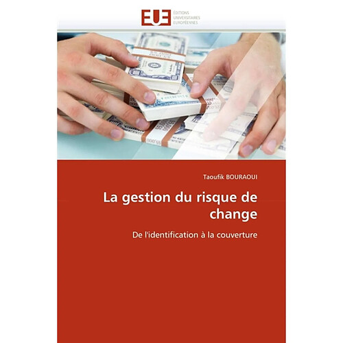 La gestion du risque de change · Occasion