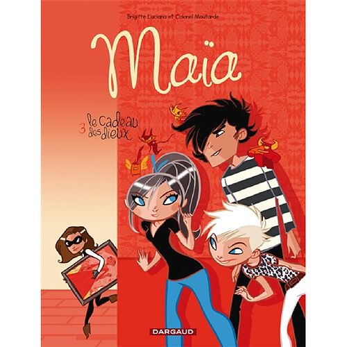 Maïa. Vol. 3. Le cadeau des dieux · Occasion