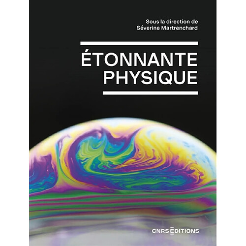 Etonnante physique