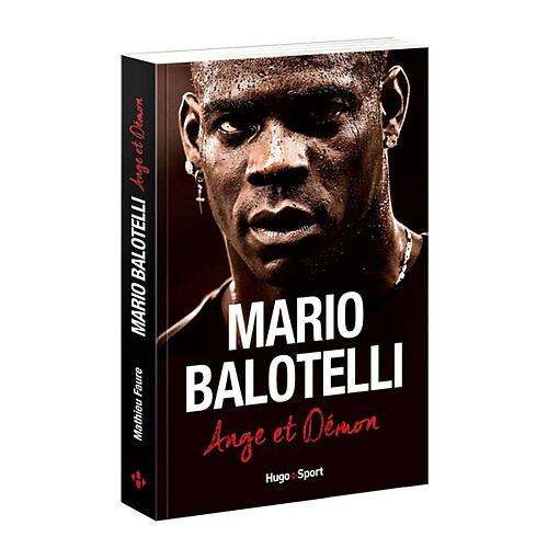 Mario Balotelli : ange et démon