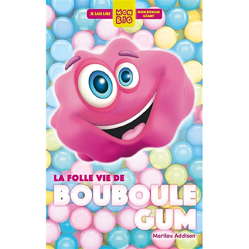 La folle vie de Bouboule gum · Occasion