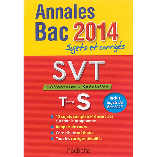 SVT, obligatoire + spécialité, terminale S : annales bac 2014 : sujets et corrigés · Occasion