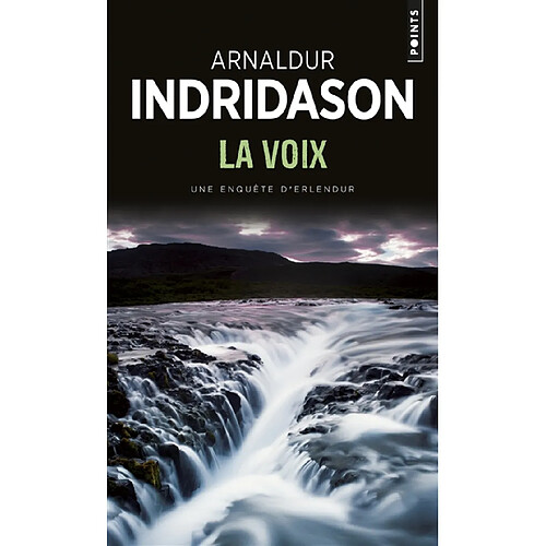 Une enquête du commissaire Erlendur Sveinsson. La voix · Occasion