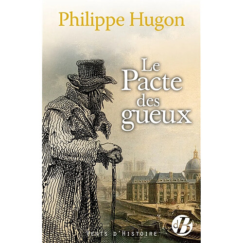 Le pacte des gueux · Occasion