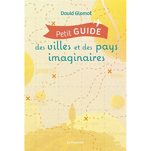 Petit guide des villes et des pays imaginaires · Occasion