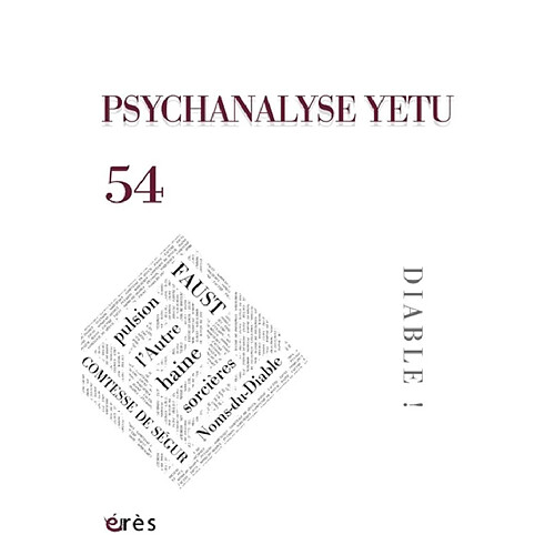 Psychanalyse Yetu, n° 54. Diable ! · Occasion