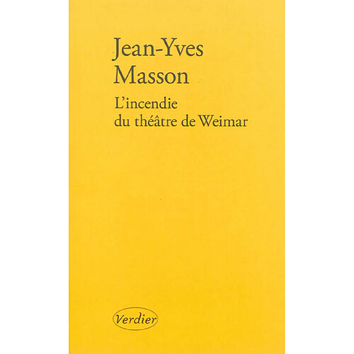 L'incendie du théâtre de Weimar · Occasion