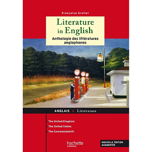 Literature in English : anthologie des littératures anglophones : the United Kingdom, the United States, the Commonwealth · Occasion