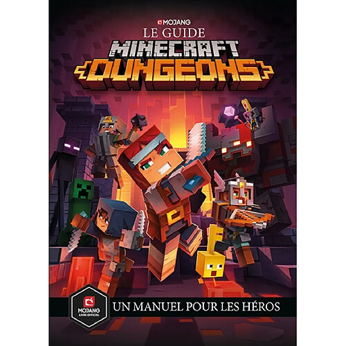 Le guide Minecraft dungeons : un manuel pour les héros · Occasion