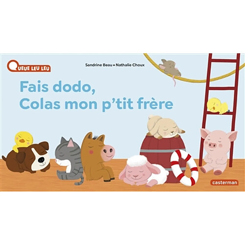 Fais dodo, Colas mon p'tit frère