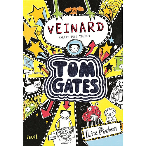 Tom Gates. Vol. 7. Veinard (mais pas trop) · Occasion