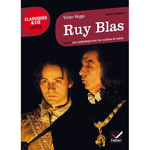 Ruy Blas : suivi d'une anthologie sur les maîtres et valets · Occasion